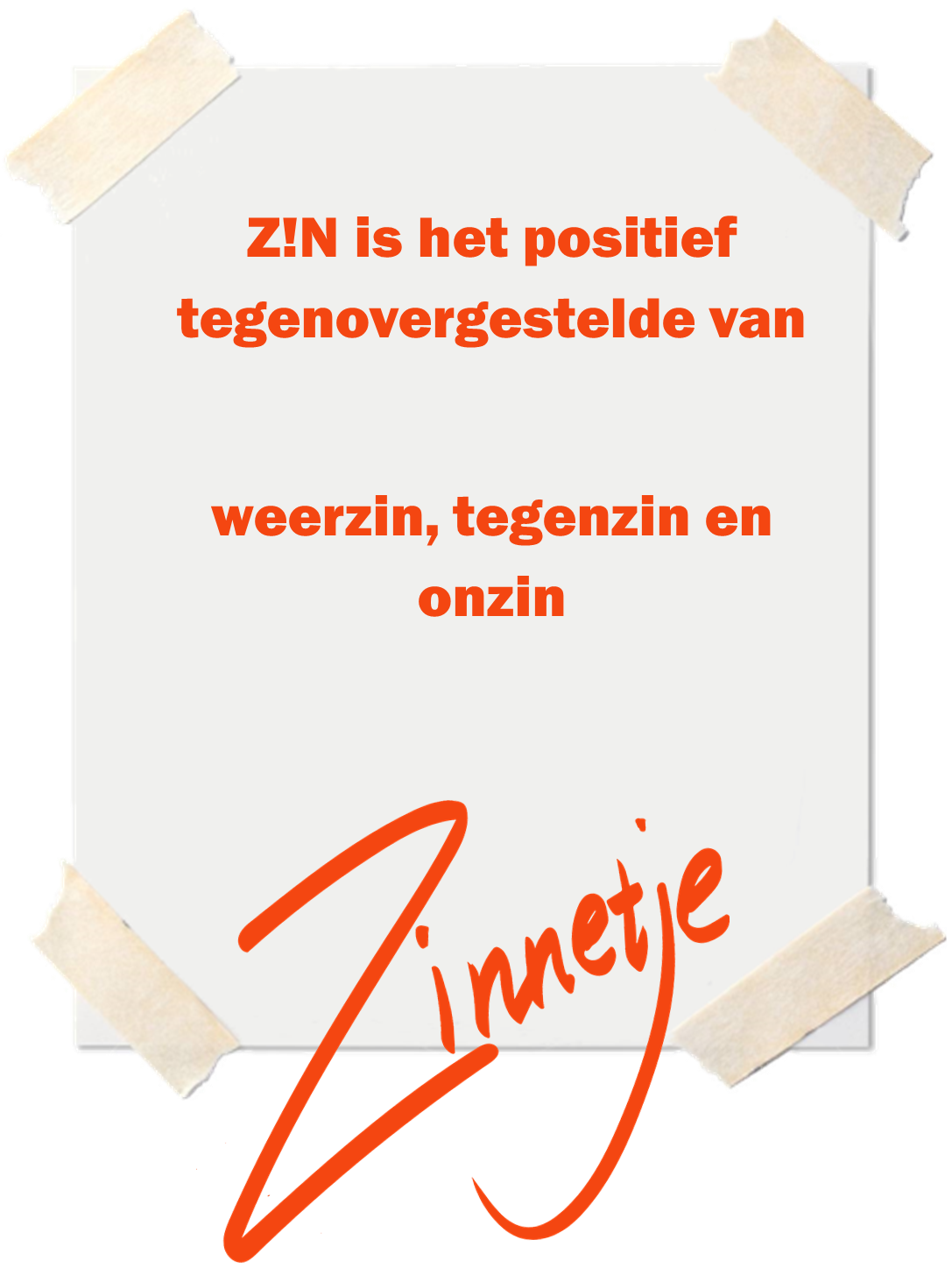 Zinnetje-zin positief tegenovergestelde