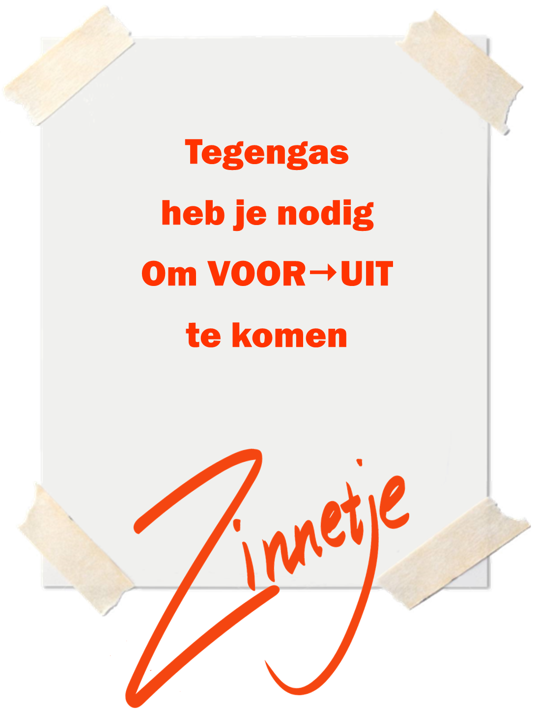 tegengas-vooruit-zinnetje